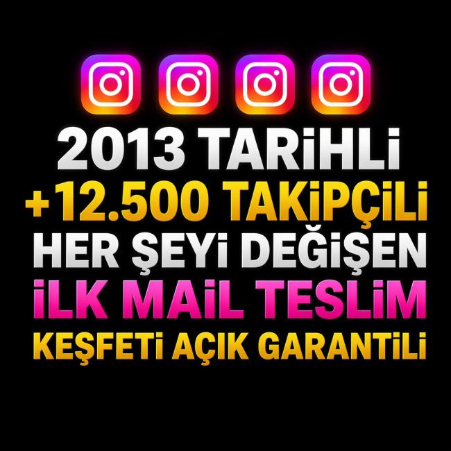 ⭐12.500 takipçili✔️ 2013 tarihli⚡ ınstagram hesabı